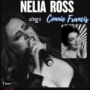 "Nelia Ross sings Connie Francis"