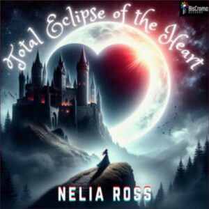 Nelia Ross Total Eclipse of the Heart